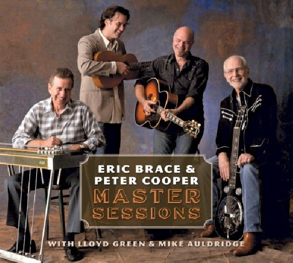 Eric Brace & Peter Cooper - Master sessions (Eric Brace (Last Train Home) & Peter Cooper CD)