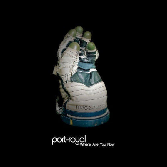 Port-royal - Where are you now (LP)