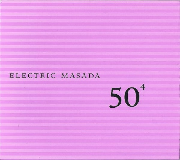 Electric Masada - 50th birthday celebtration vol.4 (CD)