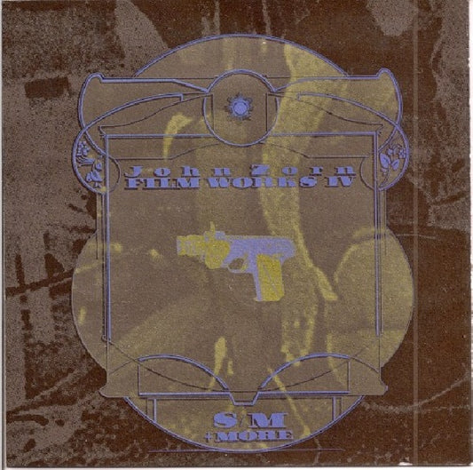 John Zorn - Filmworks iv (Soundtracks For Various S&M/Porn Movies CD)