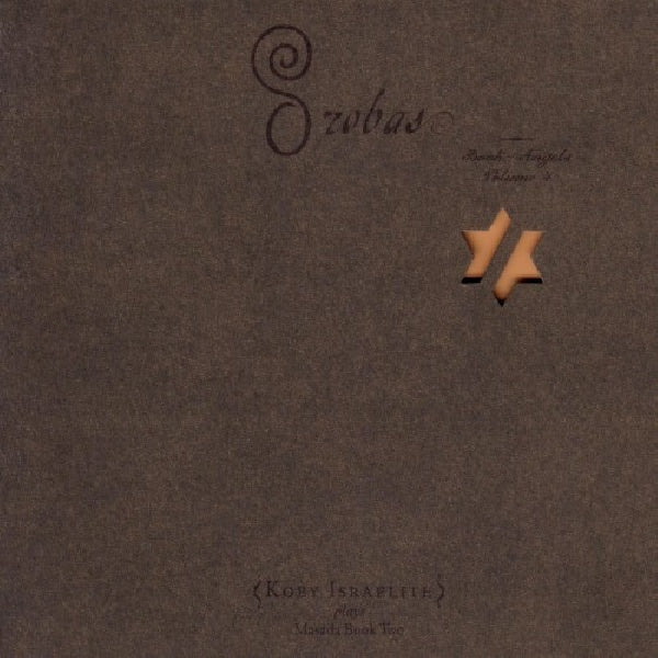 Koby Israelite - Orobas: book of angels 4 (CD)