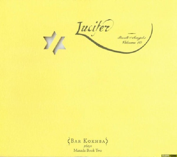John Zorn - Lucifer: book of ange..10 (..Angels Vol.10 CD)