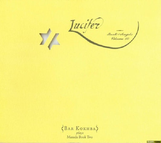 John Zorn - Lucifer: book of ange..10 (..Angels Vol.10 CD)