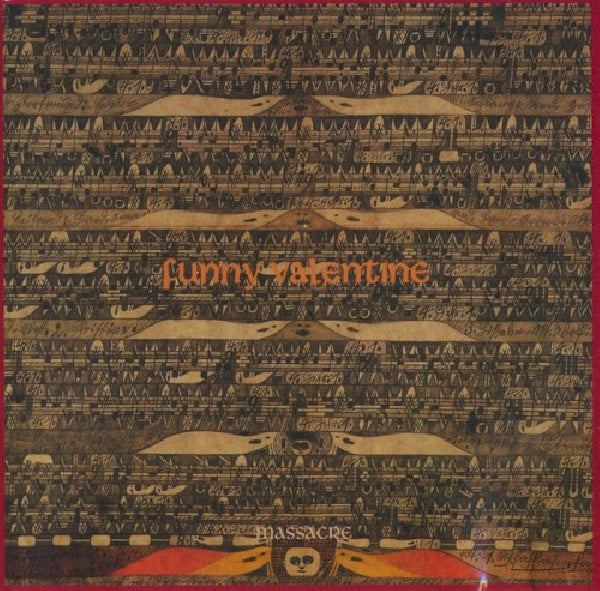 Massacre - Funny valentine (Feat. Fred Frith, Bill Laswell, Charles Hayward CD)