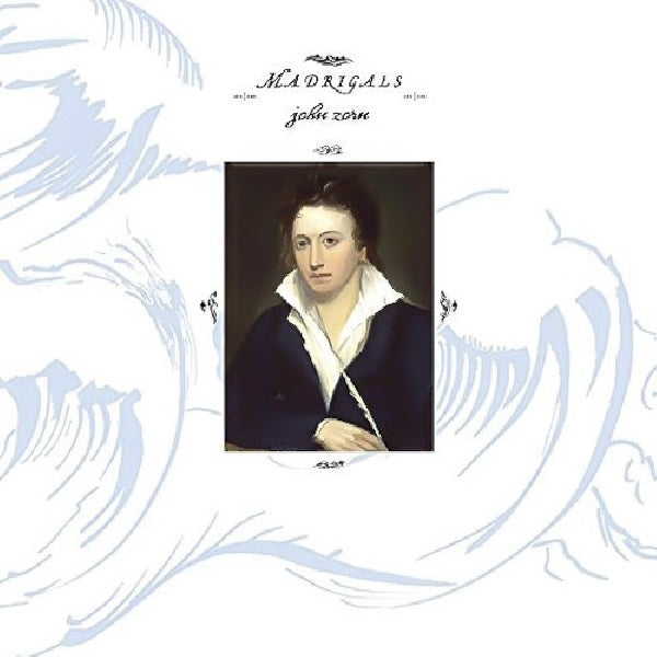 John Zorn - Madrigals (CD)