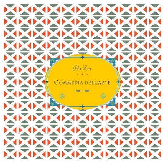 John Zorn - Commedia dell'arte (CD)