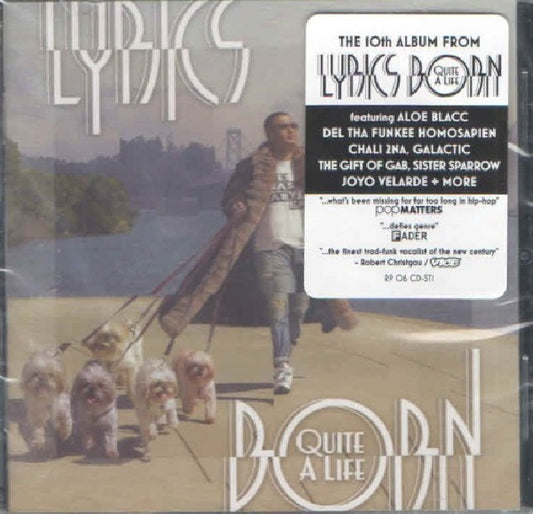 Lyrics Born - Quite a life (Featuring Aloe Blacc, Del Tha Funkee Homosapien CD)