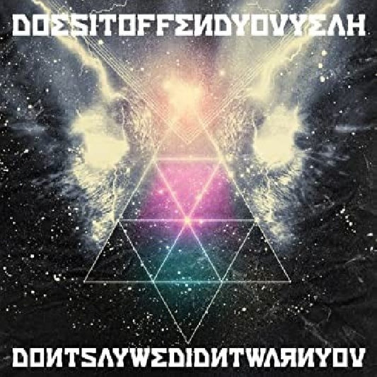 Does It Offend You Yeah? - Don't say we didn't warn you (CD)