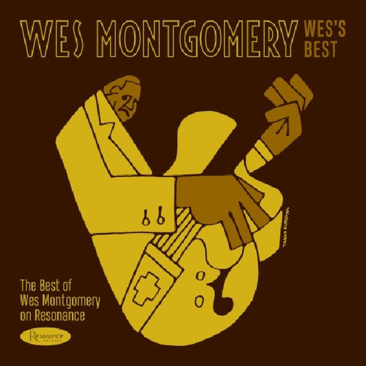 Wes Montgomery - Wes's best (The Best of Wes Montgomry On Resonance CD)