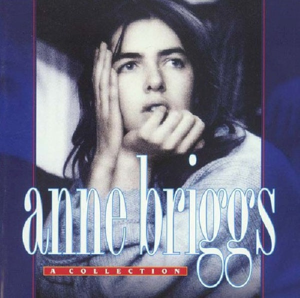 Anne Briggs - A collection (CD)