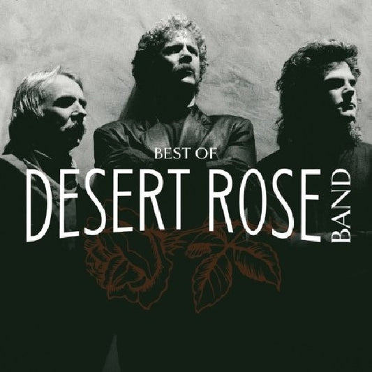 Desert Rose Band - Best of the desert rose band (CD)