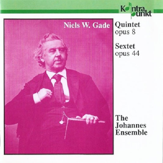 N.w. Gade - Quintet op.8/sextet op.44 (W/Johannes Ensemble CD)