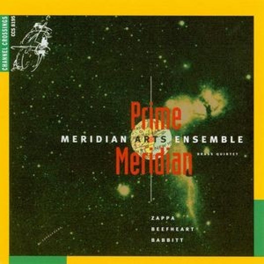Meridian Arts Ensemble - Zappa beefheart babbit (Brass Version of:"Igor's Boogie"/"Ice Rose" CD)