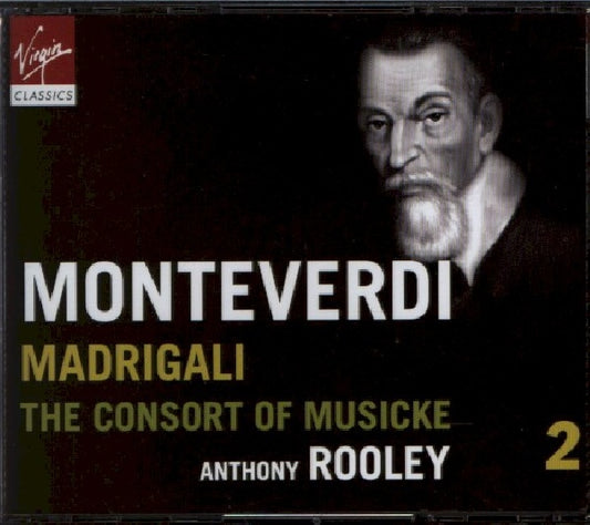 C. Monteverdi - Madrigals (Consort of Musicke/Anthony Rooley CD)