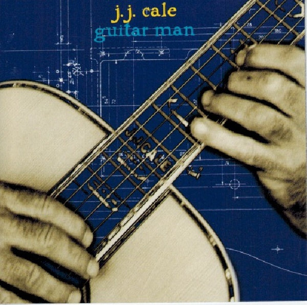 J.j. Cale - Guitar man (CD)