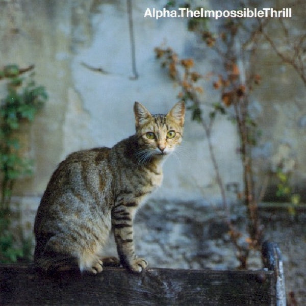 Alpha - Impossible thrill (CD)