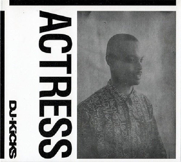 Actress - Dj-kicks (=2015 Darren Cunningham Edition (49th) Hour-Long Set= CD)