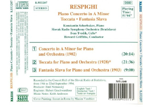 O. Respighi - Piano concerto in a minor (Piano:Konstantin Scherbakov/Slovak Radio S.O./Griffiths CD)
