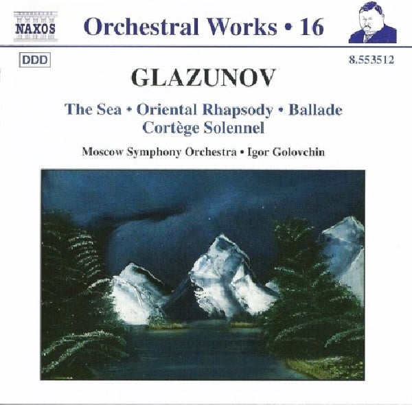 Alexander Glazunov - Orchestral works 16 (W/Moscow S.O., Igor Golovchin-Cond. CD)