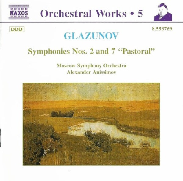 Alexander Glazunov - Symphonies nos. 2 & 7 (-Moscow Symphony Orchestra/Alexander Anissimov CD)