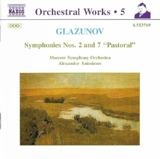 Alexander Glazunov - Symphonies nos. 2 & 7 (-Moscow Symphony Orchestra/Alexander Anissimov CD)
