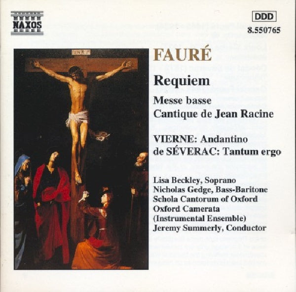 G. Faure - Requiem (Oxford Camerata/Schola Cantorum of Oxford/Summerly CD)