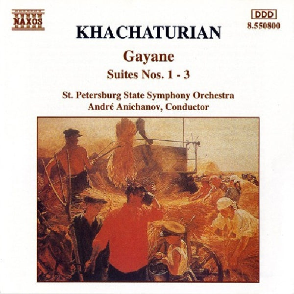 A. Khachaturian - Gayaney suites (St. Petersburg State So/Anichov CD)