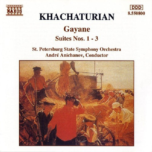 A. Khachaturian - Gayaney suites (St. Petersburg State So/Anichov CD)