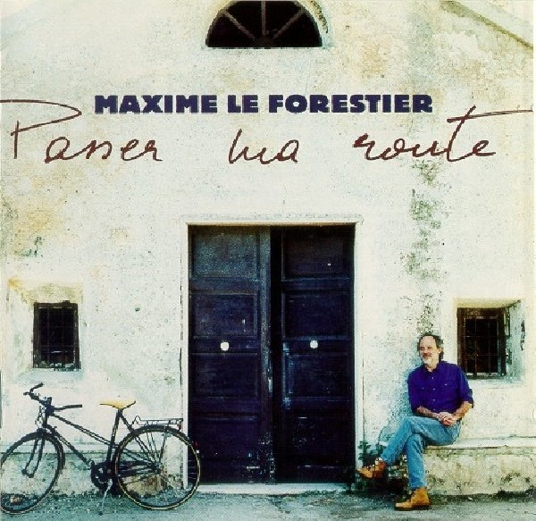 Maxime Le Forestier - Passer ma route (CD)