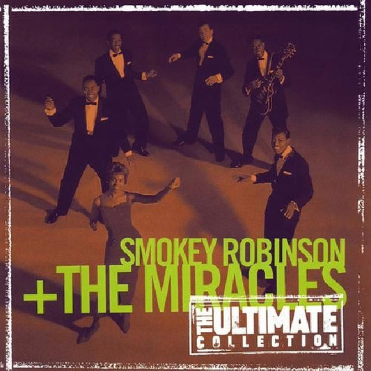 Smokey Robinson & The Miracles - The ultimate collection:  smokey robinson & the mi (Digit. Remastered CD)