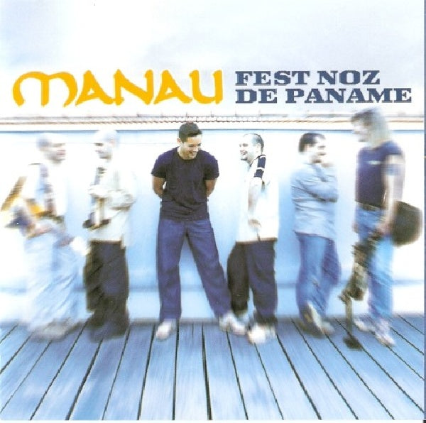 Manau - Fest noz de paname (CD)