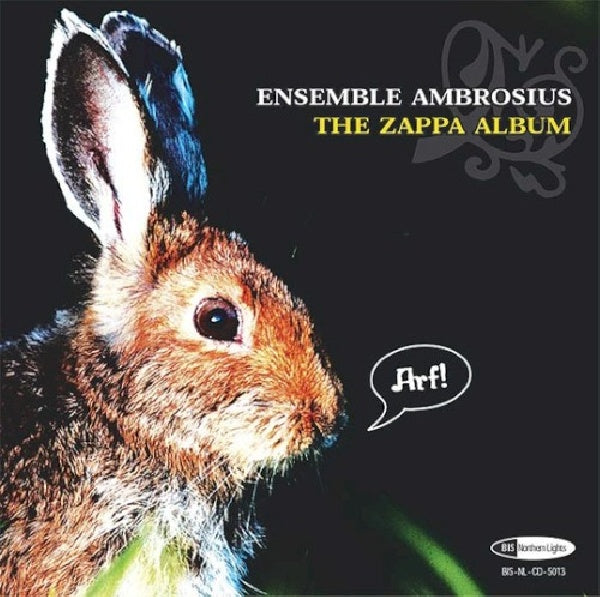 Ensemble Ambrosius - Zappa album (Frank Zappa Compositions On Baroque Instruments! CD)
