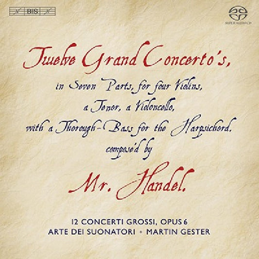 Arte Dei Suonatori - Martin Gester - Twelve grand concertos op 6 (Arte Dei Suonatori/M.Gester, Super Audio CD Super Audio CD)
