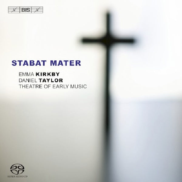 Vivaldi/pergolesi/bach - Stabat mater (Taylor/Kirkby/Theatre of Early Music, Super Audio CD CD)