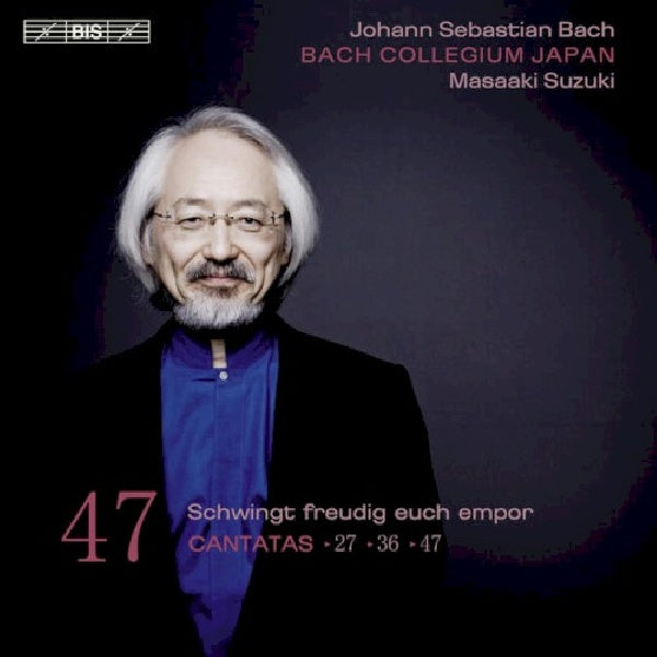 Johann Sebastian Bach - Cantatas vol.47 (Bach Collegium Japan/M.Suzuki, Super Audio CD CD)
