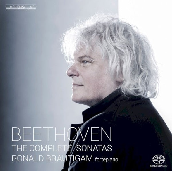 Ludwig Van Beethoven - Complete piano sonatas (Ronald Brautigam, Super Audio CD CD)