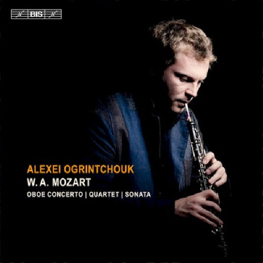 Wolfgang Amadeus Mozart - Music for the oboe (Ogrintchouk CD)