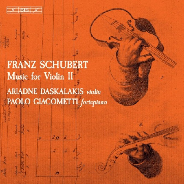 Ariadne Daskalakis - Music for violin 2 (Works By Schubert, Super Audio CD CD)