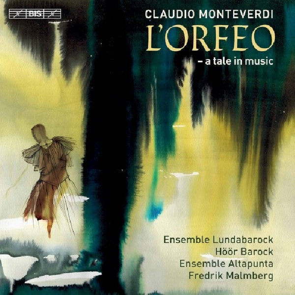 Fredrik Malmberg - Monteverdi: l'orfeo (Ensemble Lundabarock/Hoor Barock/Ensemble Altapunta, Super Audio CD CD)