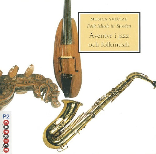 V/A (Various Artists) - Adventures in jazz and fo (...Folklore -Folk Music In Sweden- W/Hallberg/Johansson CD)