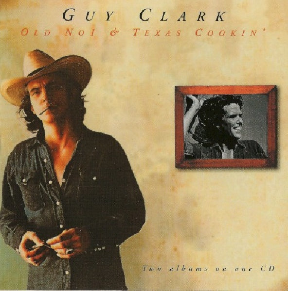 Guy Clark - Old no.1 & texas cookin' (CD)