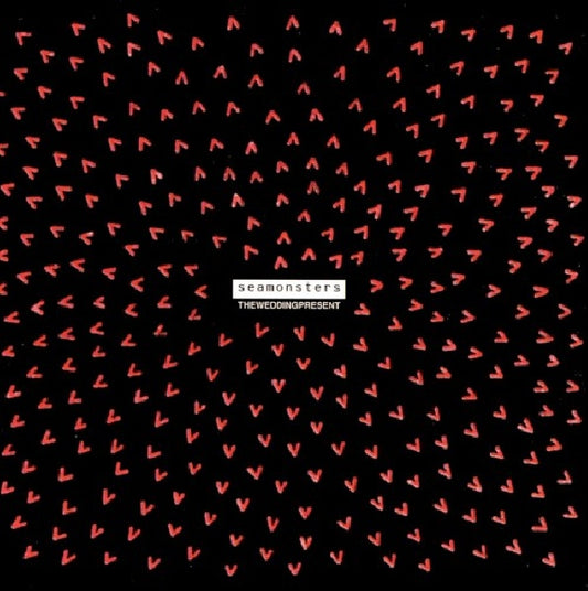 The Wedding Present - Seamonsters (Re-Release. Incl. B-Sides & New Sleevenotes CD)