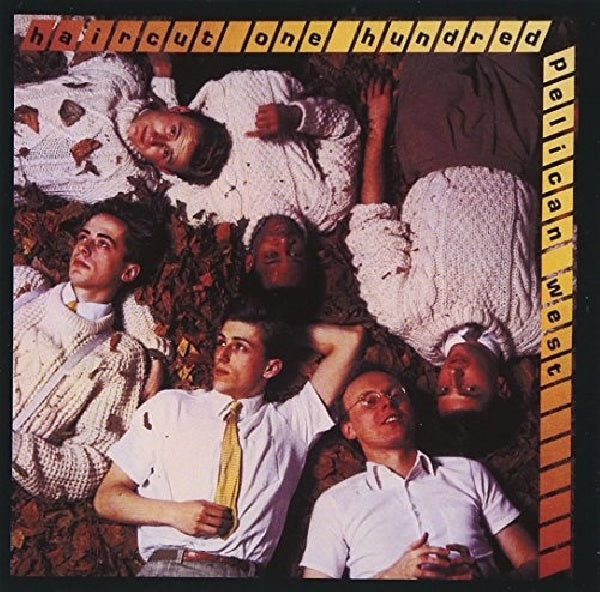 Haircut 100 - Pelican west plus (Reissue CD)