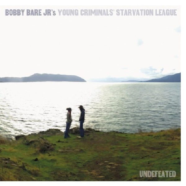Bobby Bare -jr.- - Undefeated (Young Criminal's Starvation League CD)