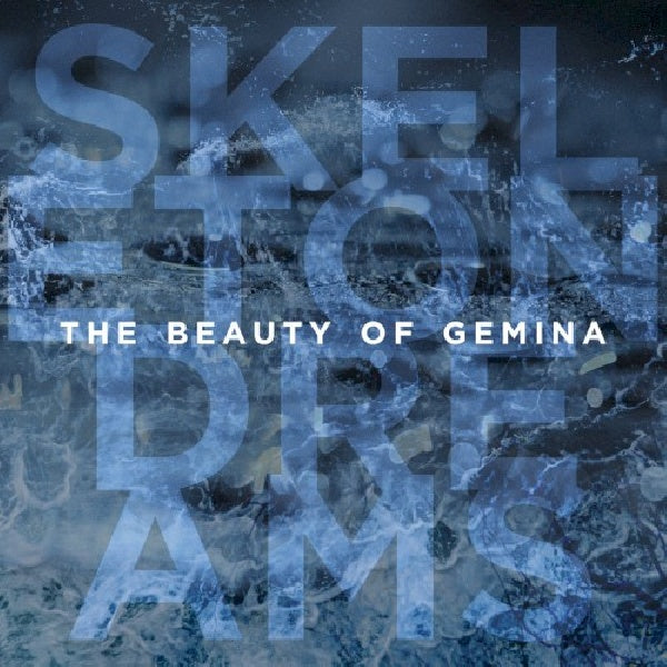 Beauty Of Gemina - Skeleton dreams (CD)