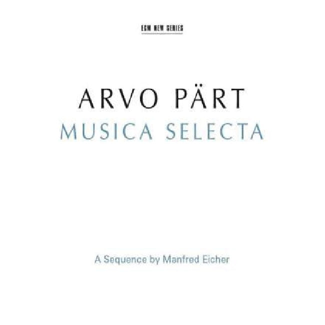 A. Part - Musica selecta (Kremer/Jarrett/the Hilliard Ensemble/Kaljuste/ + CD)