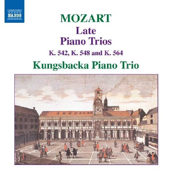 Wolfgang Amadeus Mozart - Piano trios vol.2 (Kungsbacka Piano Trio CD)