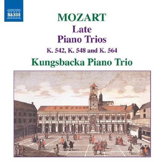 Wolfgang Amadeus Mozart - Piano trios vol.2 (Kungsbacka Piano Trio CD)