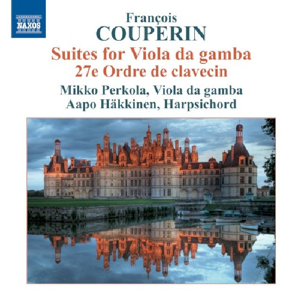 F. Couperin - Suites for viola da gamba (Mikko Perkola/Aapo Hakkinen CD)
