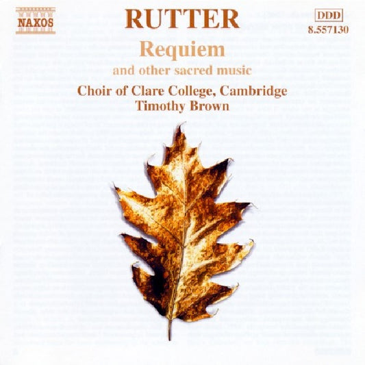 J. Rutter - Requiem (Clare College Choir Cambridge CD)